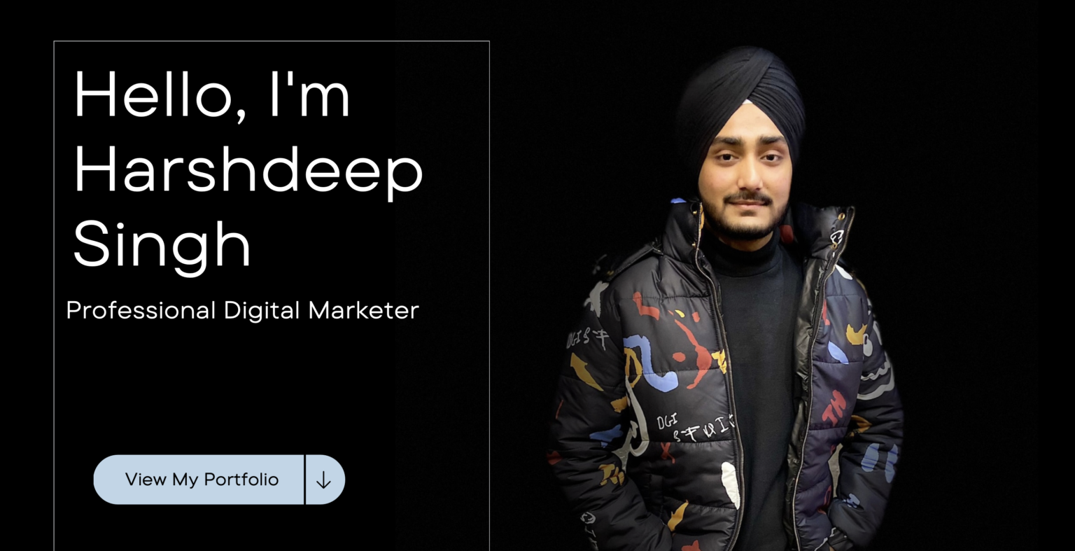 Harshdeep singh harshdeepsingh Harsh kalsi Harshdeep singh kalsi harshdeepsingh kalsi Digital Marketing Digital marketer digital marketing agency